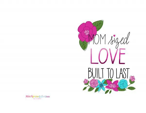 An image of an opened Mother's Day Card Printable with bright flowers and text.