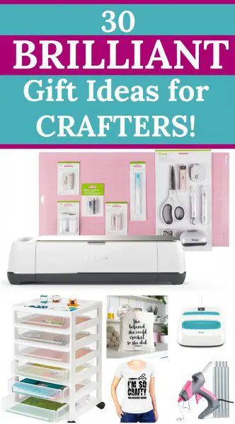 A collage graphic with white text on a purple and blue background that reads "30 Brilliant Gift Ideas for Crafters!." A pink craft mat with various craft tools like scissors, a Cricut machine, a rolling craft cart with drawers, printed t-shirt, a glue gun and an EasyPress Mini are example of gift ideas for the crafter in your life.