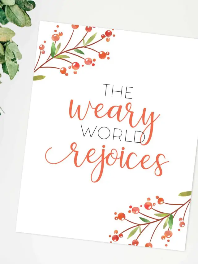 The Weary World Rejoices Christmas Printable Story