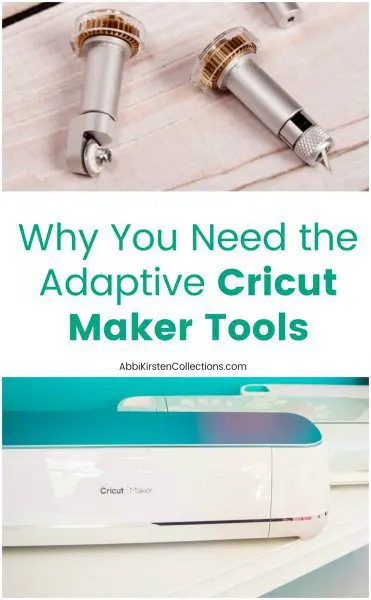 The text "Why you need the adaptive Cricut maker tools" is centered between a picture of Quickswap housing tools and blades and a Cricut Maker. 