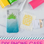 DIY Phone Case with Cricut – How to Make Custom Phone Cases with Vinyl
