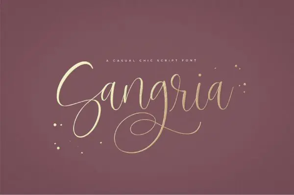 A seinna colored rectangle hosts golden scrolling script called "Sangria." Golden speckles bookend the font title. 