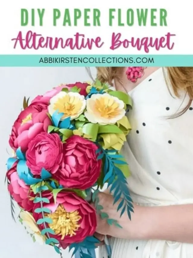 How to Make a Cascading Paper Flowers Bouquet Story