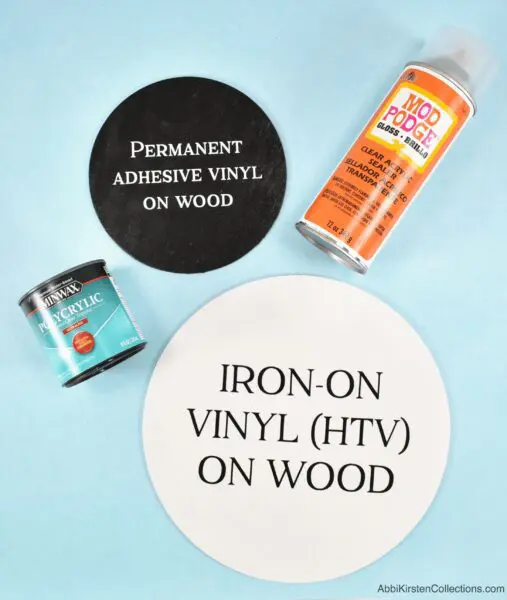 How to use HTV on painted wood and seal wood signs.