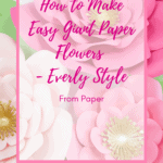 Easy Giant Paper Flowers Tutorial - Everly Style