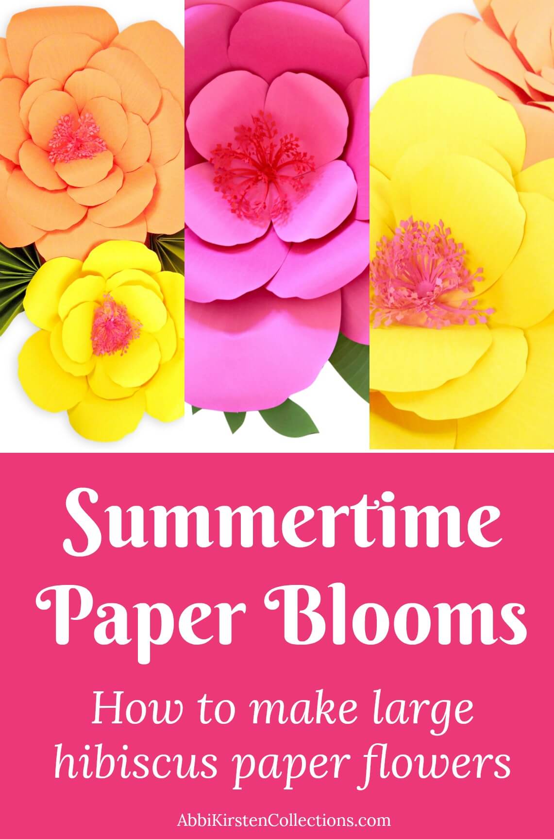 Learn how to make yellow, orange, and pink giant hibiscus paper flowers with this fun and colorful paper flowers. Image text reads “Summertime paper blooms: how to make large hibiscus paper flowers” 