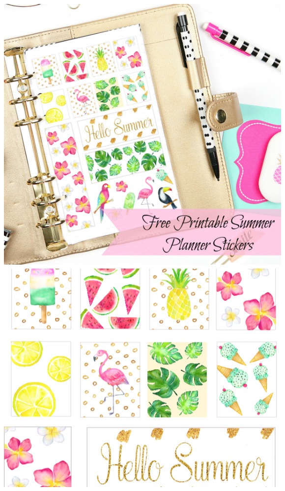 A collage of two images. The top picture shows a gold planner opened to a page of tropical summer stickers, surrounded by binder clips and pencils. The bottom picture is a close-up of the tropical stickers. One sticker says, “Hello Summer,” and the text between the pictures reads, “Free Printable Summer Planner Stickers.”