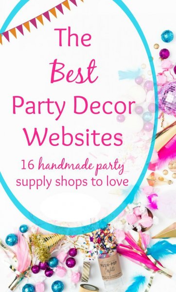 The text over a translucent picture of party confetti and bright baubles says "The best party decor websites 16 handmade party supply shops to love."