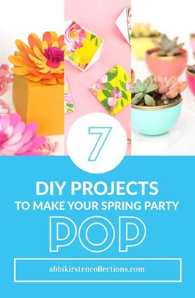 7 DIY Projects to Make Your Spring Party Pop