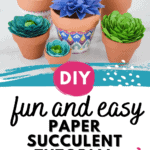 paper succulent tutorial