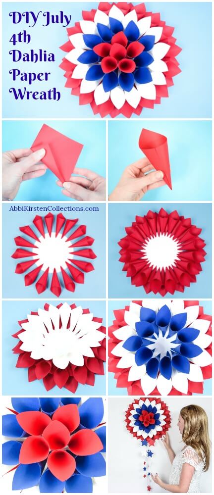 A collage of images shows all the steps to make a red, white, and blue paper dahlia wreath that's perfect for 4th of July decor.