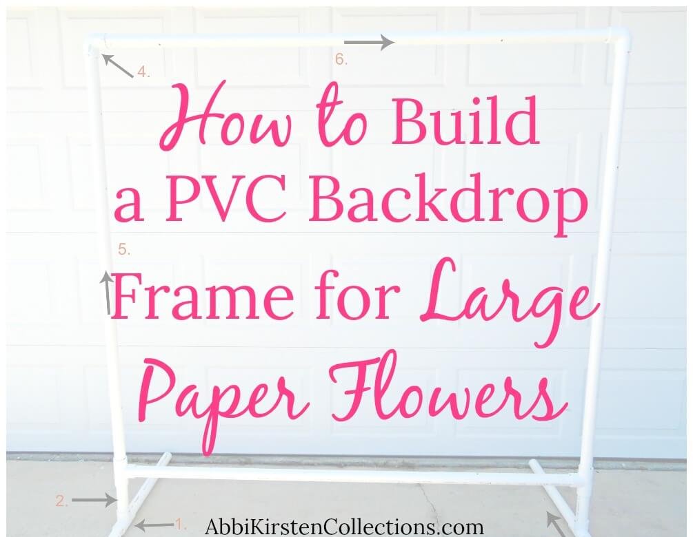 DIY Freestanding PVC Backdrop – Step-by-Step Tutorial