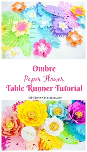Two images of a brightly colored Paper Flower and Leaves Table Runner on a white table with image text overlay that reads Ombre Paper Flower Table Runner Tutorial.