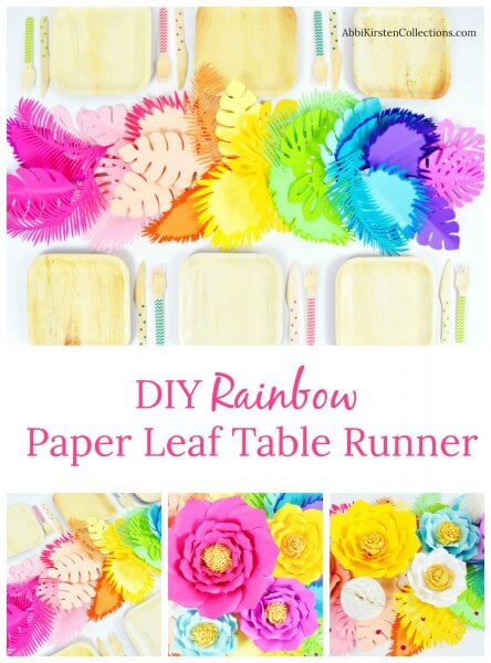 Four images of an Ombre Rainbow Paper Flower Table Runner with image text overlay that reads DIY Rainbow Paper Leaf Table Runner.