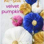 Easy DIY fabric velvet pumpkins
