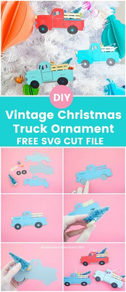 A Pinterest graphic that has a top photo of all three paper trucks on a white Christmas tree, and the six bottom photos show the steps needed to make the ornament, with pink paper as a backdrop. The center text reads "DIY Vintage Christmas Truck Ornament Free SVG Cut File."