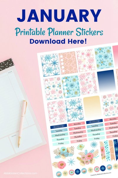 Pastel flowery and wintery planner stickers next to a white calendar and pink pen with blue text that reads January Printable Planner Stickers Download Here!
