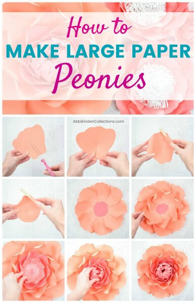 A nine-panelled graphic showing the general steps to making large paper peonies. The text above the pictures reads "How to make large paper peonies."