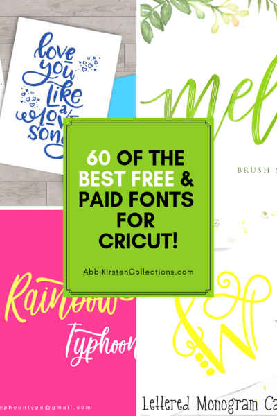 A four picture square of four different fonts. Get 60 of the best free and paid font for Cricut. 