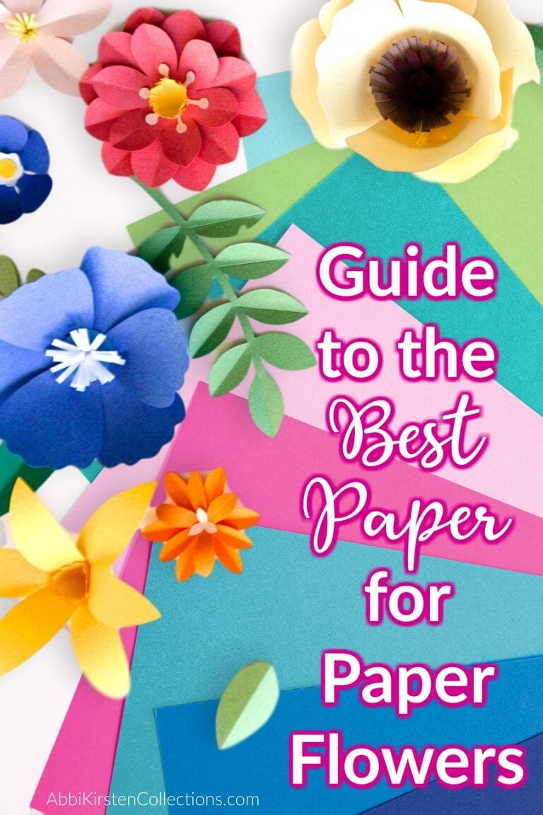 Best Paper for Paper Flowers 9 Sites for Cardstock For Paper Crafting