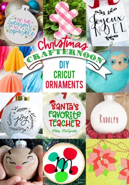 A collage of Christmas ornaments, like reindeer baubles and paper balls. The text over the images reads "Christmas Crafternoon DIY Cricut Ornaments." The templates include family ornaments and great gifts for teachers. 