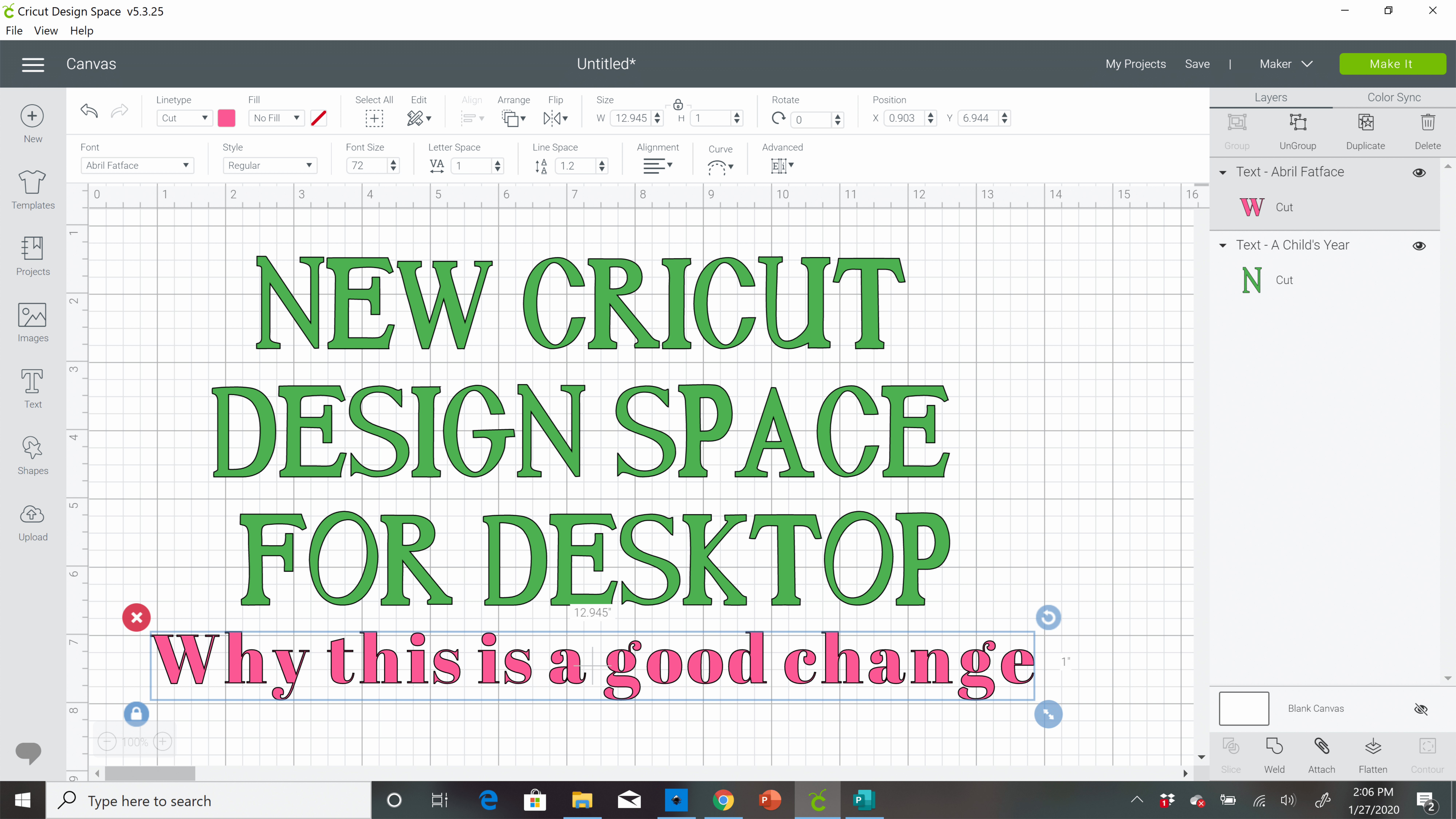 A computer screenshot of the Cricut Design Space canvas grid with pink and green text displayed. The green text says "New Cricut Design Space for Desktop", and the smaller pink text says "why this is a good change"
