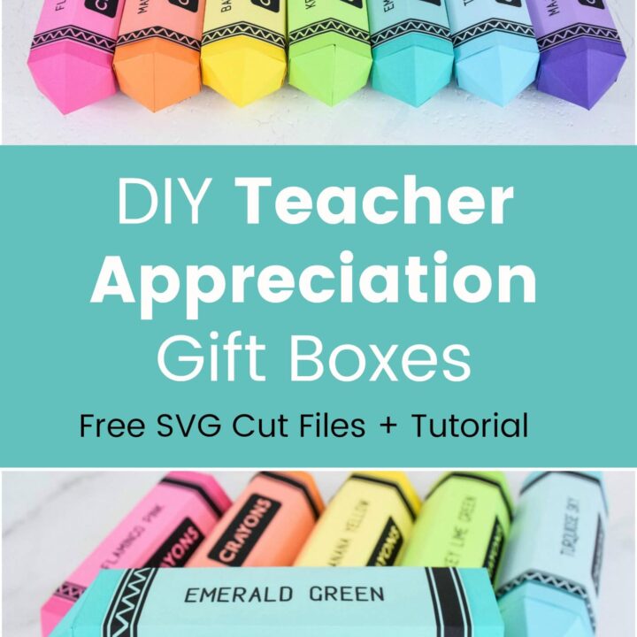 DIY Teacher Appreciation Gifts - Crayon and Pencil Gift Boxes for Teacher Gifts