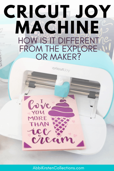 A blue Cricut Joy with a pink greeting card with image text overlay that reads Cricut Joy Machine how is it different from the Explore or Maker?