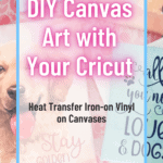 DIY Canvas Art with Heat Transfer Vinyl – Watercolor Art with Cricut