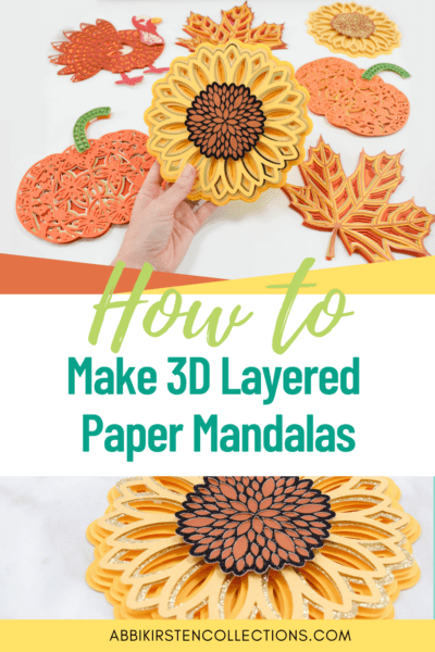 How to Make 3D Layered Paper Mandalas - An easy Circut tutorial on how to make Paper Mandala crafts, including free paper mandala SVGs.