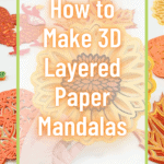 How to Make 3D Layered Paper Mandalas