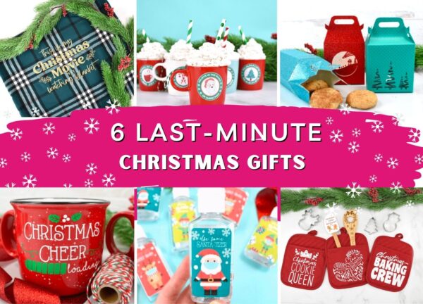 Six pictures in a grid showing last minute Christmas crafts such as personalized cookie boxes, mugs, blankets and hand sanitizers. The text in the middle says "6 last-minute Christmas gifts."