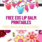 Free Eos Lip Balm Printables – Unicorn, Flower, and Butterfly Templates