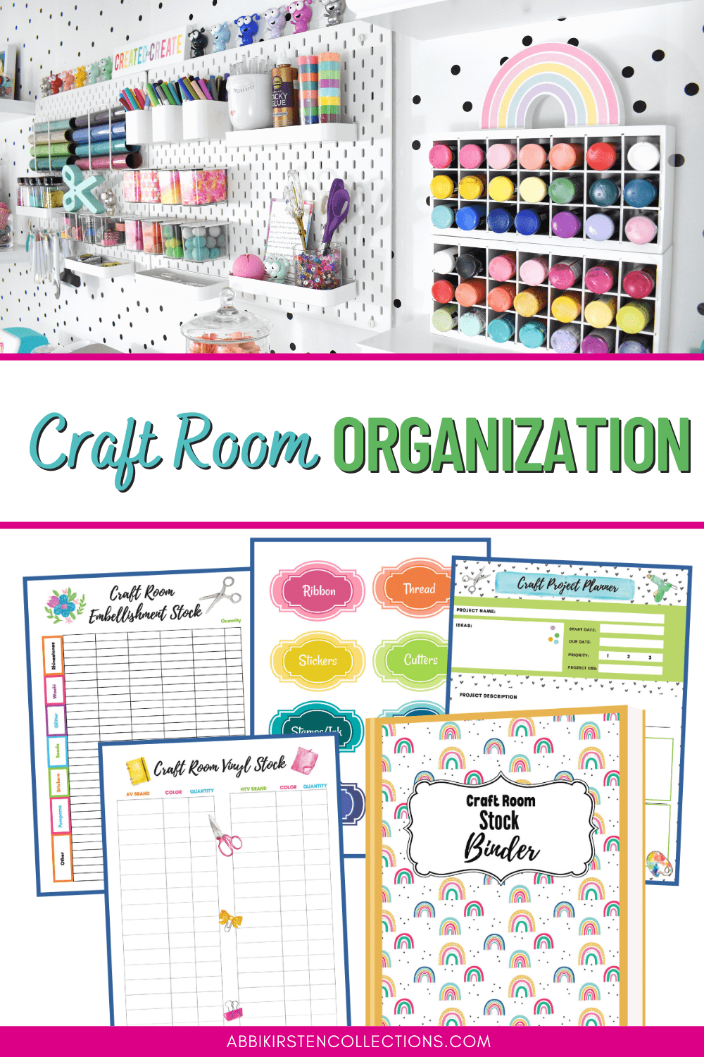 Craft Room Organization Tips (+ FREE Craft Room Printables!) Story - Abbi  Kirsten Collections