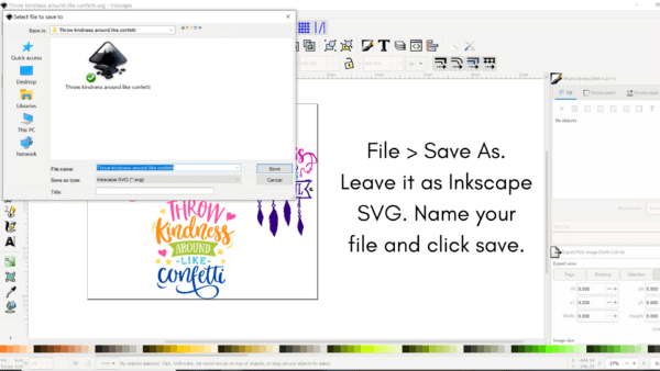 How to save an SVG file in Inkscape. 