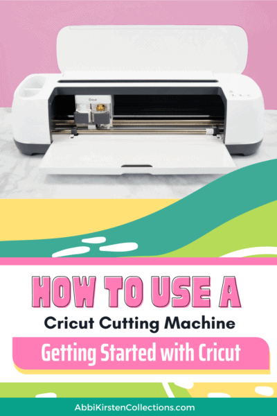 A graphic of a Cricut machine ready to be loaded above the text "How to use a Cricut cutting machine" and "Getting started with Cricut."