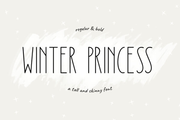 Winter Princess is available in regular and bold and is a tall, skinny font reminiscent of the art deco style of the 1920s. Black text on an ivory white background. 