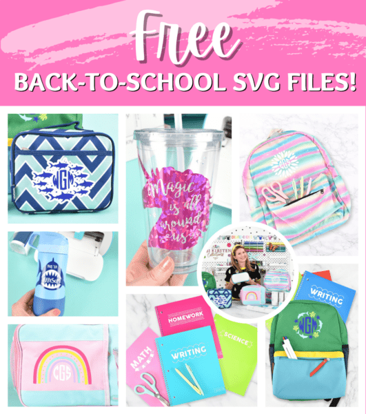 A collage of back-to-school materials like backpacks, notebooks, lunchboxes, and cups, all customized with vinyl decals made in the Cricut Joy cutting machine. Image text reads "Free back to school SVG files"