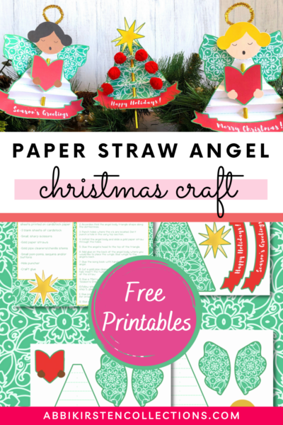 A graphic of paper straw crafts from Abbi Kirsten. The top photo shows a paper straw Christmas tree and two singing angels crafts. The bottom photo shows the templates and has a pink circle that reads "Free Printables. The center of the graphic reads "Paper straw angel Christmas craft." DIY angel ornament craft. Create an easy kid's angel craft with paper straws. Download the free angel and Christmas tree printables. 