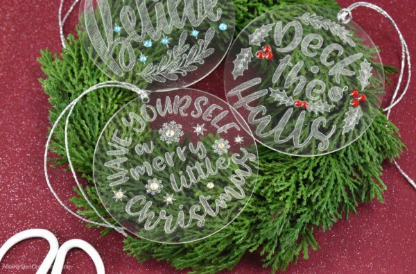 How to Engrave Acrylic Ornaments on a Cricut Maker 