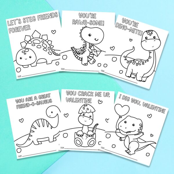 Printable dinosaur valentine coloring cards for kids on a blue and sea-green backdrop. Each black and white coloring page has a dinosaur with a cute saying, such as "You are a great friend-o-saurus," I dig you Valentine," and "You're dino-mite!"