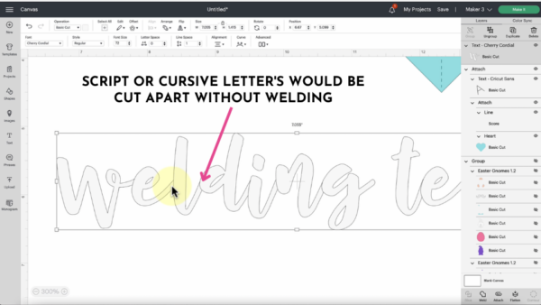 The text on this education screenshot of Design Space says, "Script or cursive letters would be cut apart without welding."