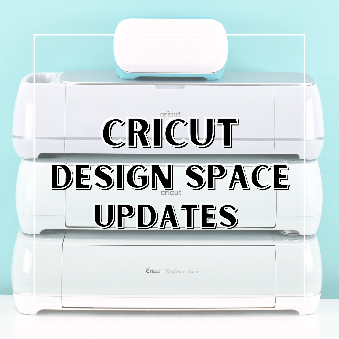 Cricut Design Space Software Updates: What You Need To Know