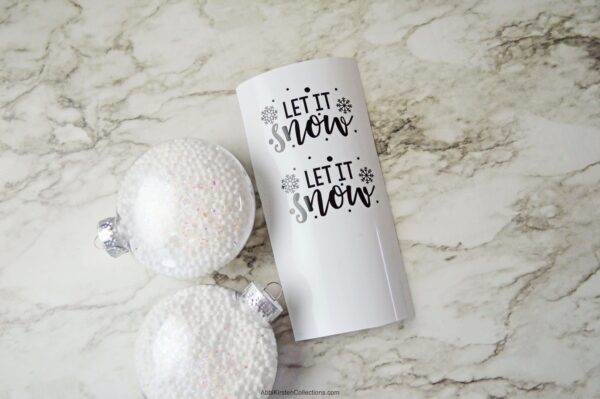 Let it snow design cut in vinyl. 