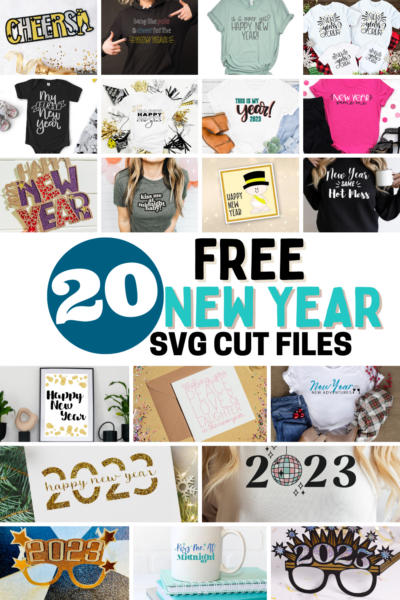The image shows 20 free New year svg cut files on t-shirts, mugs, cards, cake toppers and more.