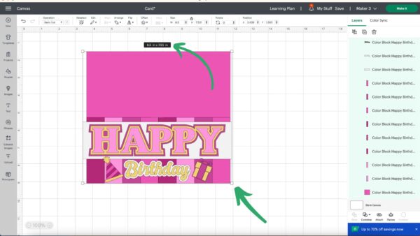 A happy birthday card template is open in Design Space on the canvas page. Green arrows point to the corners to demonstrate how to scale the project. 