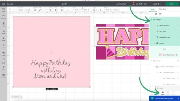 "Happy birthday with love Mom and Dad" is written on the inside of the card template, and green arrows point to the "attach" options in Design Space. 