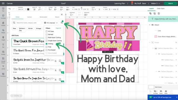 The image shows how to add a writing font to a card in Cricut Design Space. Th text in the card template reads, "Happy birthday with love, Mom and Dad." 
