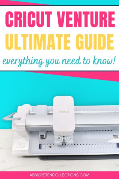 Make It Big - Get to know Cricut Venture - Cricut UK Blog