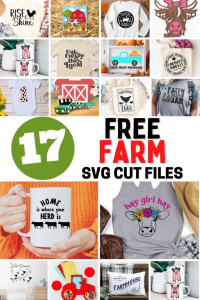 A collage of 17+ free farm SVG cut files for Cricut and Silhouette. 